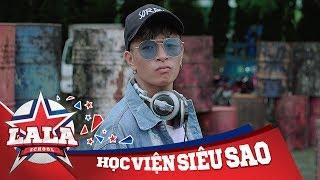 LA LA SCHOOL | TÔI LÀ SEVEN | Season 1 : Học Viện Siêu Sao (Phim Ca Nhạc Học Đường 2017)