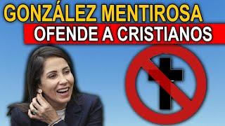 LUISA GONZÁLEZ MAKES FUN OF CHRISTIANS, PASTOR DENOUNCED DECEITS