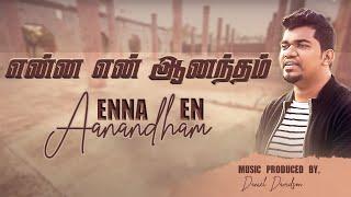 Enna En Aanandham - Daniel Davidson (Feat. Keba Jeremiah) | Tamil Christian Song