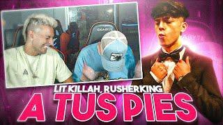 REACCIONANDO con @LITkillah  a A Tus Pies - LIT killah, Rusherking