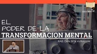 El Poder de la Transformacion Mental