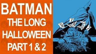 BATMAN THE LONG HALLOWEEN | part 1&2 | COMIC CAVE DEEP DIVE