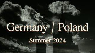 Germany & Poland Summer 2024