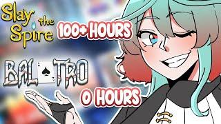 VTuber with 100+ HOURS in Slay the Spire tries BALATRO? 