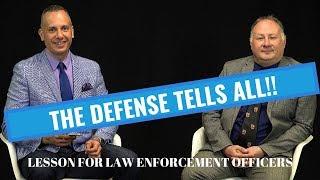 Secrets from the Defense for Law Enforcement Officers! How to Testify in Court!