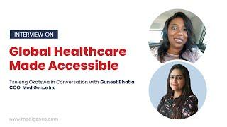 Global Healthcare Made Accessible | MediGence