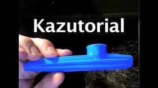 Kazutorial from Mister Tim : How2Kazoo : : : kazoo tutorial