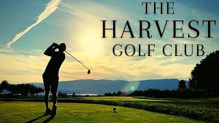 The Harvest Golf Club - Kelowna, BC