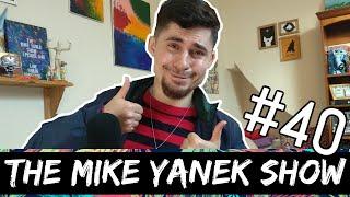 The Mike Yanek Show #40 - First Time Doing Comedy in a Gay Bar & I'll Be Gigging With Drag Queens
