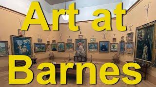 Art at the Barnes Foundation, Philadelphia