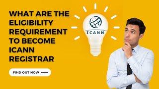 ICANN Registrar Accreditation Eligibility Requirement - Dotup Technology Consulting