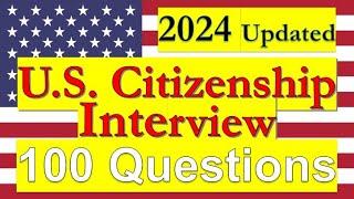 ((Easy Answers))2024 Updated U.S citizenship interview questions.US Citizenship interview questions.