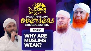 Why Are Muslims Weak? | Q&A Session With Maulana Imran Attari and Abdul Habib Attari