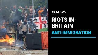 Violent protests and riots have broken out across Britain | ABC News