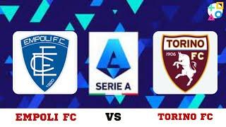 LIVE STREAMING |  EMPOLI FC VS TORINO FC | SERIE A | 14/12/2024