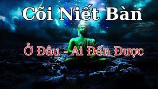 Tìm Hiểu Cõi Niết Bàn