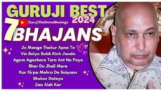 गुरुजी के 7 Latest सबसे प्यारे भजन | Non Stop Guruji's Beautiful Bhajans | Guruji Ke Bhajan