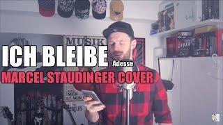 Adesse - Ich bleibe (Marcel Staudinger Cover)