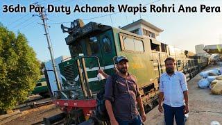 Sir Syed Express Par Duty Achanak Wapis Rohri Ana Pera