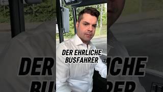 Der ehrliche Busfahrer #busfahrer #bus #busfahren #comedy #humor #lustig