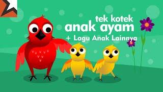 Anak Ayam (Tek Kotek), Cicak Cicak di Dinding, Kodok - Kumpulan Lagu Anak