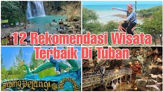 12 destinasi wisata tuban terbaru 2022