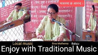 Bina Mathema with traditional Nepali bhajan and  Local music #gangabhetwal #popularbhajans