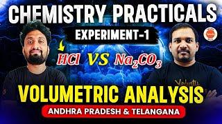 Chemistry Practical | Experiment-1 | HCl vs Na2Co3 | Volumetric Analysis |Andhra Pradesh & Telangana