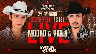 Live Mayck e Lyan - Modão e Viola | #FiqueEmCasa e Cante #Comigo