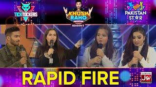 Rapid Fire | Khush Raho Pakistan Season 5 | Tick Tockers Vs Pakistan Star | Faysal Quraishi