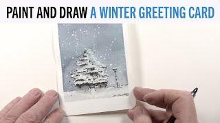 Drawing and Painting a Winter Greeting Card