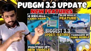 Pubg Mobile 3.3 update | Is Here Blue Whale & Fighter Jet Vehicle | Grappling Hook | PUBGM