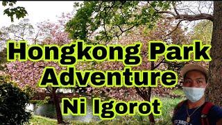 Hongkong Park Adventure Ni Igorot