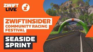 Zwift Insider Community Fest // Seaside Sprint