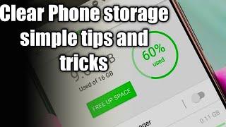 Clear Phone storage simple tips and tricks