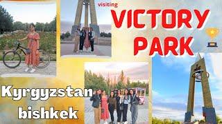 Visited VICTORY PARK | BISHKEK  KYRGYZSTAN ️ A sweet beautiful tour in the city.