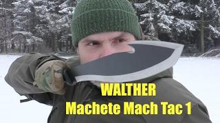 WALTHER Machete Mach Tac 1 - Vorstellung