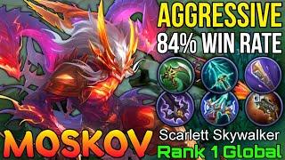 84% Win Rate Moskov Aggressive Play - Top 1 Global Moskov by Scarlett Skywalker - Mobile Legends