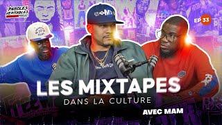 Episode 33 : Les Mixtapes dans la culture