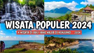 REKOMENDASI WISATA DI BALI - TEMPAT WISATA DI BALI