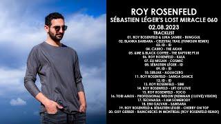 ROY ROSENFELD (Israel) @ Sébastien Léger's Lost Miracle 060 02.08.2023