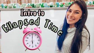 Intro to Elapsed Time //On a Clock & Number Line // Adding & Subtracting Time