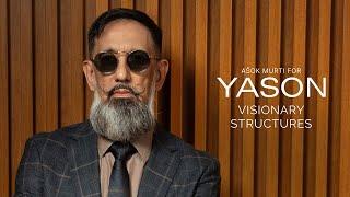 Visionary Structures featuring Ašok Murti | Short Fashion Film #YASONPEOPLE