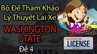 Câu Hỏi Thi Lý Thuyết Lái Xe Washington 2020 - Đề 4 | Thi Lý Thuyết Lái Xe Ở Mỹ | Lái Xe Ở Mỹ | TaFa