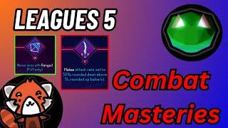 Talking Combat Masteries with Scritic - Leagues 5