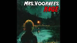 Mrs. Voorhees Rage / For my dear Jason