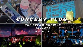 The Dream Show In Jakarta | Concert Vlog