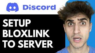 How to Setup Bloxlink on your Discord Server