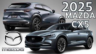 ALL NEW 2025 Mazda CX5 - 2025 Mazda CX5 Redesign Review Interior Release Date & Price | Engine Specs