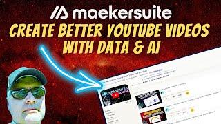 Unleashing the Power of Maekersuite for YouTube Creators